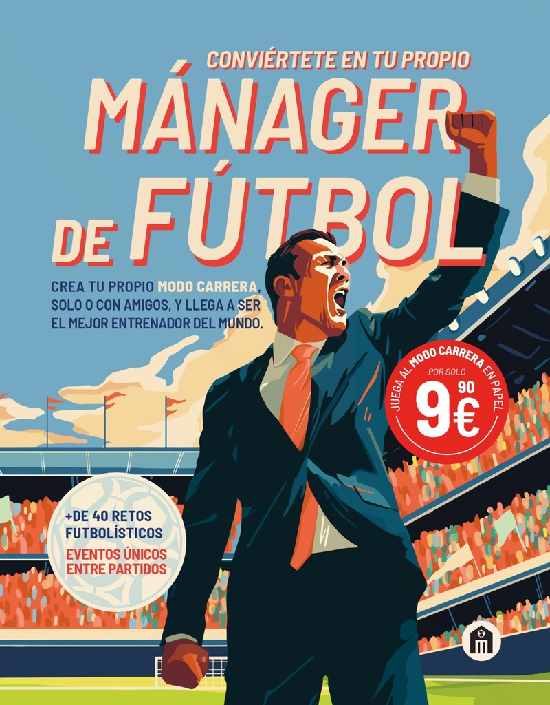 Conviértete en tu propio MÁNAGER de FÚTBOL: portada