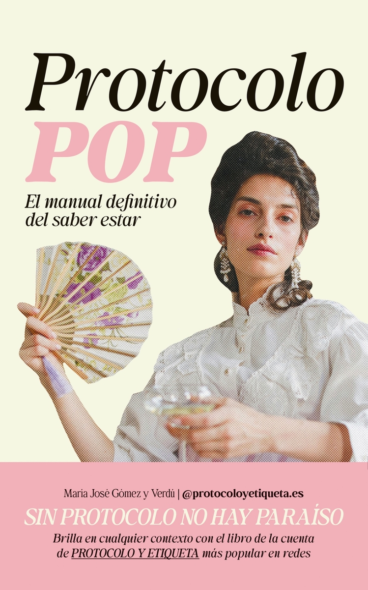 Protocolo POP. El manual definitivo del saber estar: portada