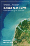 El clima de la Tierra para escépticos y gente inteligente: portada