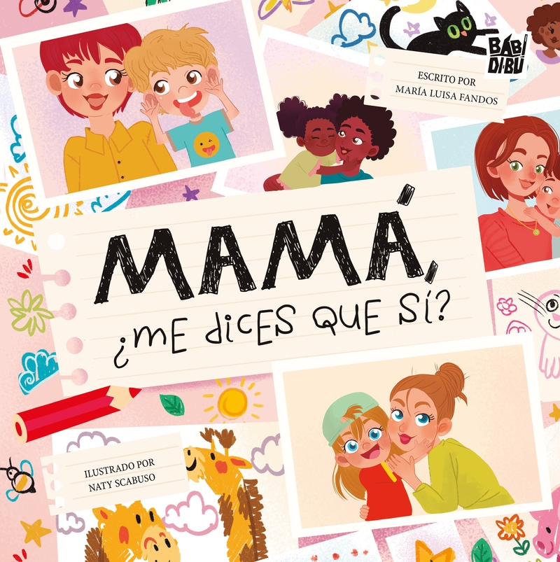 Mamá, ¿me dices que sí?: portada