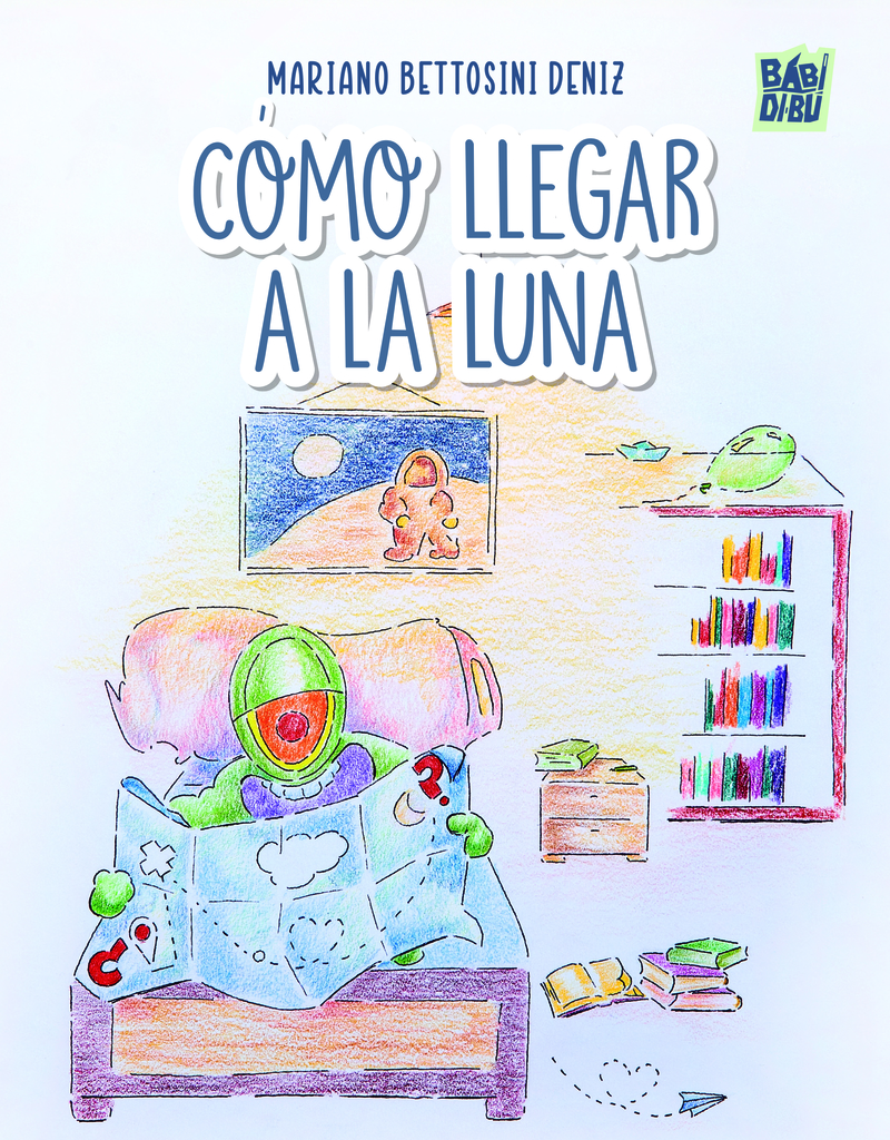 Cómo llegar a la luna: portada