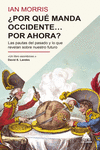 ¿Por qué manda Occidente… por ahora?: portada