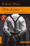 VIDA DE PERROS (2 Ed.): portada