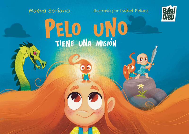 Pelo Uno tiene una misión: portada
