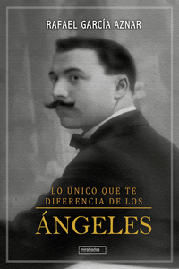 Lo único que te diferencia de los ángeles: portada