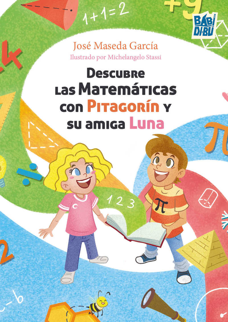 Descubre las Matemáticas con Pitagorín  y su amiga Luna: portada