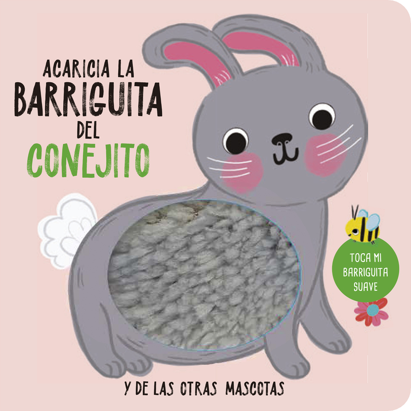 ACARICIA LA BARRIGUITA DEL CONEJITO: portada