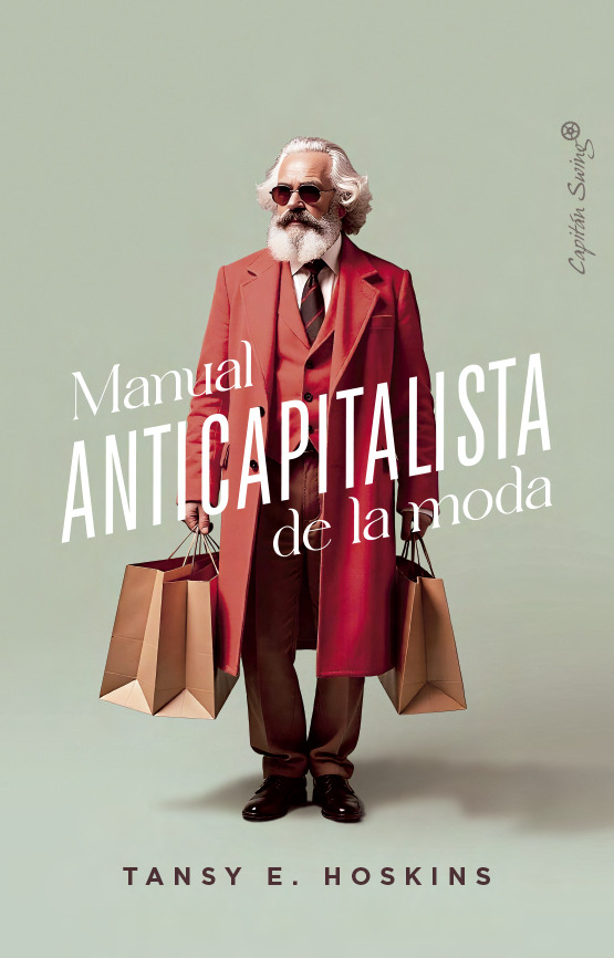 Manual anticapitalista de la moda: portada